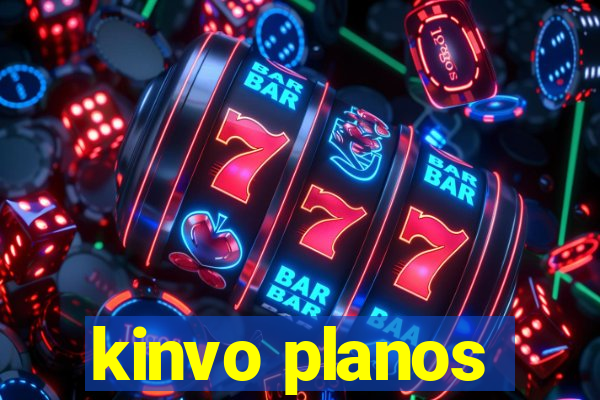 kinvo planos